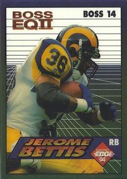 1994 Collector's Edge - Boss EQII Bronze Letters #14 Jerome Bettis Front
