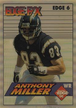 1994 Collector's Edge - Edge F/X Silver Backs #6 Anthony Miller Front