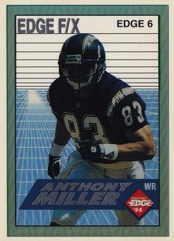 1994 Collector's Edge - Edge F/X Silver Letters #6 Anthony Miller Front