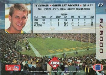 1994 Collector's Edge - 1st Day Gold #67 Ty Detmer Back