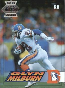 1994 Collector's Edge - Boss Squad Silver #52 Glyn Milburn Front