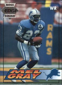 1994 Collector's Edge - Boss Squad Silver #55 Mel Gray Front