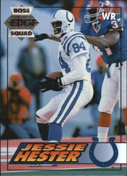 1994 Collector's Edge - Boss Squad Silver #88 Jessie Hester Front