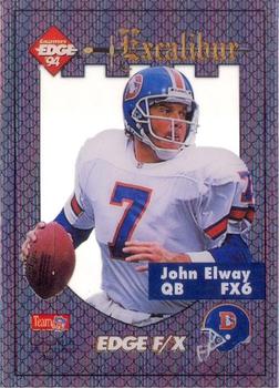 1994 Collector's Edge Excalibur - FX #FX6 John Elway Front