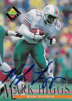 1994 Pro Line Live - Autographs #NNO Mark Higgs Front