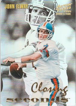 1995 Action Packed Rookies & Stars - Closing Seconds #9 John Elway Front
