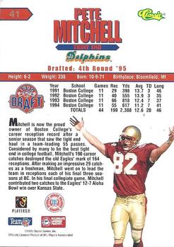 1995 Classic NFL Rookies - Printer's Proofs #41 Pete Mitchell Back