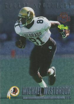 1995 Classic NFL Rookies - Rookie Spotlight #RS3 Michael Westbrook Front