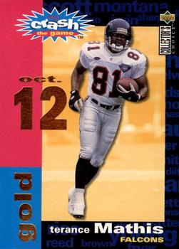 1995 Collector's Choice - You Crash the Game Gold #C28 Terance Mathis Front