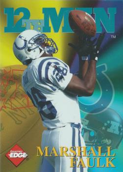 1995 Collector's Edge - 12th Man Exchange #8 Marshall Faulk Front