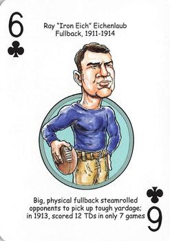 2006 Hero Decks Notre Dame Fighting Irish Football Heroes Playing Cards #6♣ Ray Eichenlaub Front