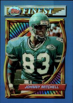 1994 Finest - Refractors #173 Johnny Mitchell Front