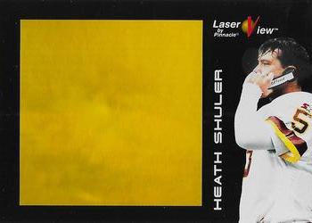 1996 Pinnacle Laser View - Gold #21 Heath Shuler Front