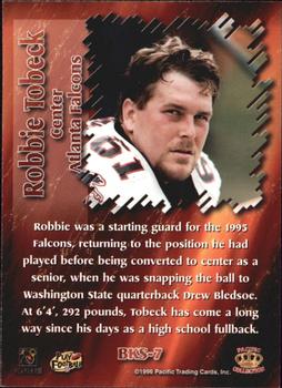 1996 Pacific Dynagon - Best Kept Secrets #BKS-7 Robbie Tobeck Back