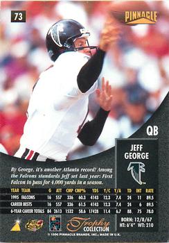 1996 Pinnacle - Trophy Collection #73 Jeff George Back