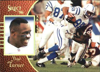 1996 Select - Artist's Proofs #21 Floyd Turner Front