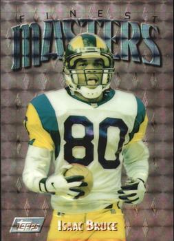 1997 Finest - Embossed Refractors #104 Isaac Bruce Front
