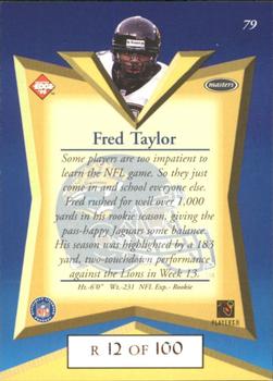 1998 Collector's Edge Masters - Gold Redemption SN100 #79 Fred Taylor Back