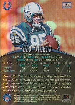 1998 Finest - No-Protectors Refractors #186 Ken Dilger Back