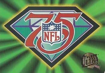 1994 Ultra #320 NFL 75th Anniversary Front