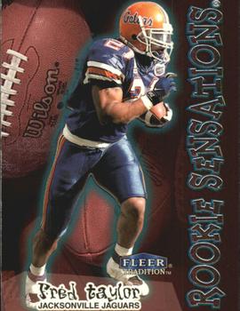 1998 Fleer Tradition - Rookie Sensations #12 RS Fred Taylor Front