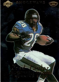 1999 Collector's Edge Advantage - Shockwave #SW12 Fred Taylor Front