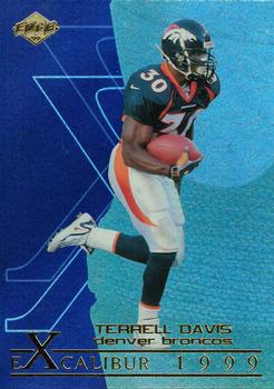 1999 Collector's Edge First Place - Excalibur #X19 Terrell Davis Front