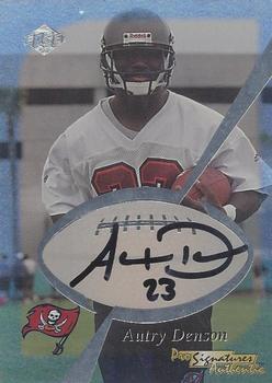 1999 Collector's Edge First Place - Pro Signature Authentics #NNO Autry Denson Front
