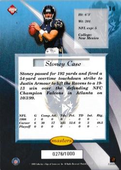 1999 Collector's Edge Masters - Galvanized #14 Stoney Case Back