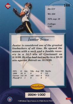 1999 Collector's Edge Masters - Galvanized #166 Junior Seau Back