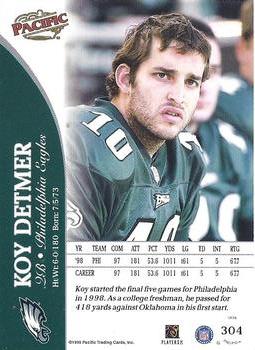 1999 Pacific - Red #304 Koy Detmer Back