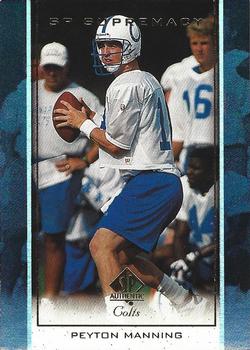 1999 SP Authentic - SP Supremacy #S12 Peyton Manning Front
