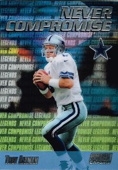1999 Stadium Club Chrome - Never Compromise #NC40 Troy Aikman Front