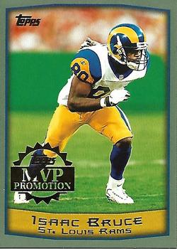 1999 Topps - MVP Promotion #NNO Isaac Bruce Front