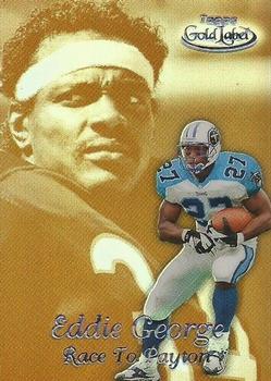 1999 Topps Gold Label - Race to... Black #R9 Eddie George Front
