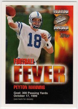 1999 Topps Season Opener - Football Fever #NNO Peyton Manning Front
