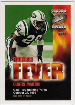 1999 Topps Season Opener - Football Fever #NNO Curtis Martin Front