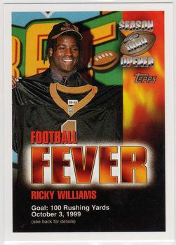 1999 Topps Season Opener - Football Fever #NNO Ricky Williams Front