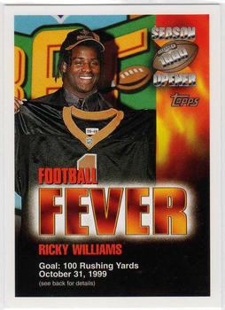 1999 Topps Season Opener - Football Fever #NNO Ricky Williams Front