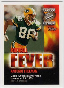 1999 Topps Season Opener - Football Fever #NNO Antonio Freeman Front
