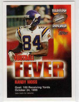 1999 Topps Season Opener - Football Fever #NNO Randy Moss Front