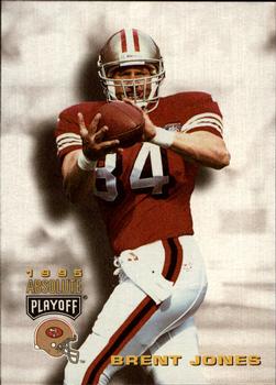 1995 Playoff Absolute #112 Brent Jones Front