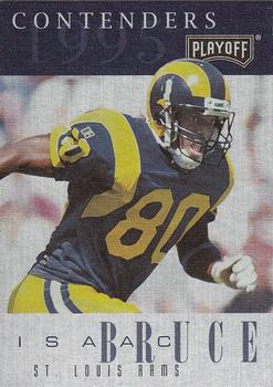 1995 Playoff Contenders #93 Isaac Bruce Front