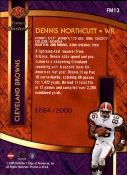 2000 Collector's Edge Masters - Future Masters Gold #FM13 Dennis Northcutt Back