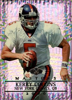 2000 Collector's Edge Masters - HoloSilver #123 Kerry Collins Front