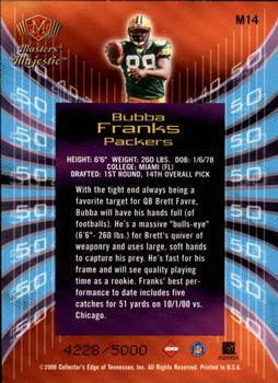 2000 Collector's Edge Masters - Majestic #M14 Bubba Franks Back