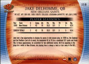 2000 Collector's Edge Masters - Retail #118 Jake Delhomme Back