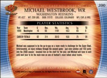 2000 Collector's Edge Masters - Retail #200 Michael Westbrook Back