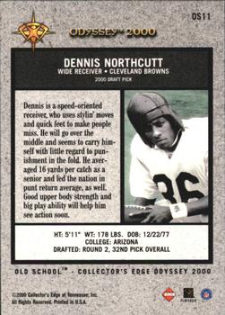 2000 Collector's Edge Odyssey - Old School #OS11 Dennis Northcutt Back