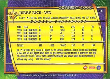 2000 Collector's Edge Odyssey - Retail #84 Jerry Rice Back